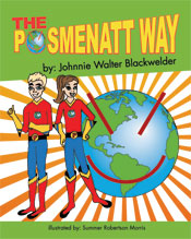 The Posmenatt Way